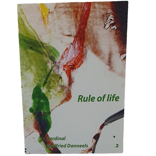 Rule of Life - Cardinal Godfried Danneels