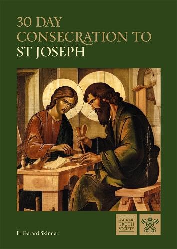 30-Day Consecration to St. Joseph by Fr. Gerard Skinner