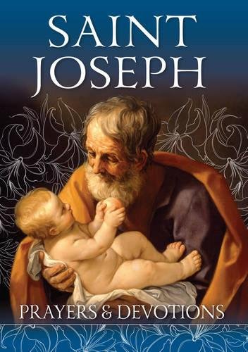 St. Joseph: Prayers and Devotions