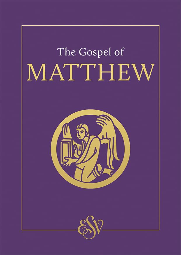 The Gospel of Matthew: Teachings of Christ for All Nations