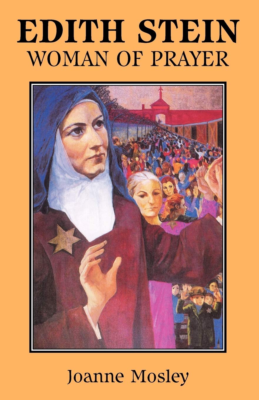 Edith Stein: Woman of Prayer