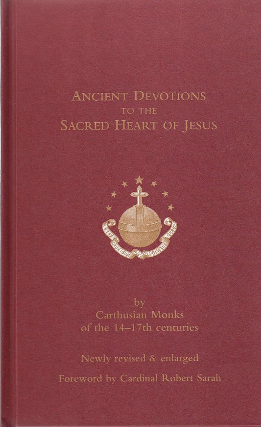 Ancient Devotions to the Sacred Heart of Jesus