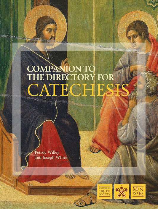 The Companion to the Directory for Catechesis