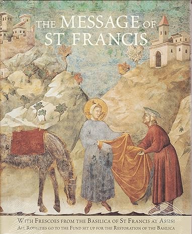 The Message of St. Francis