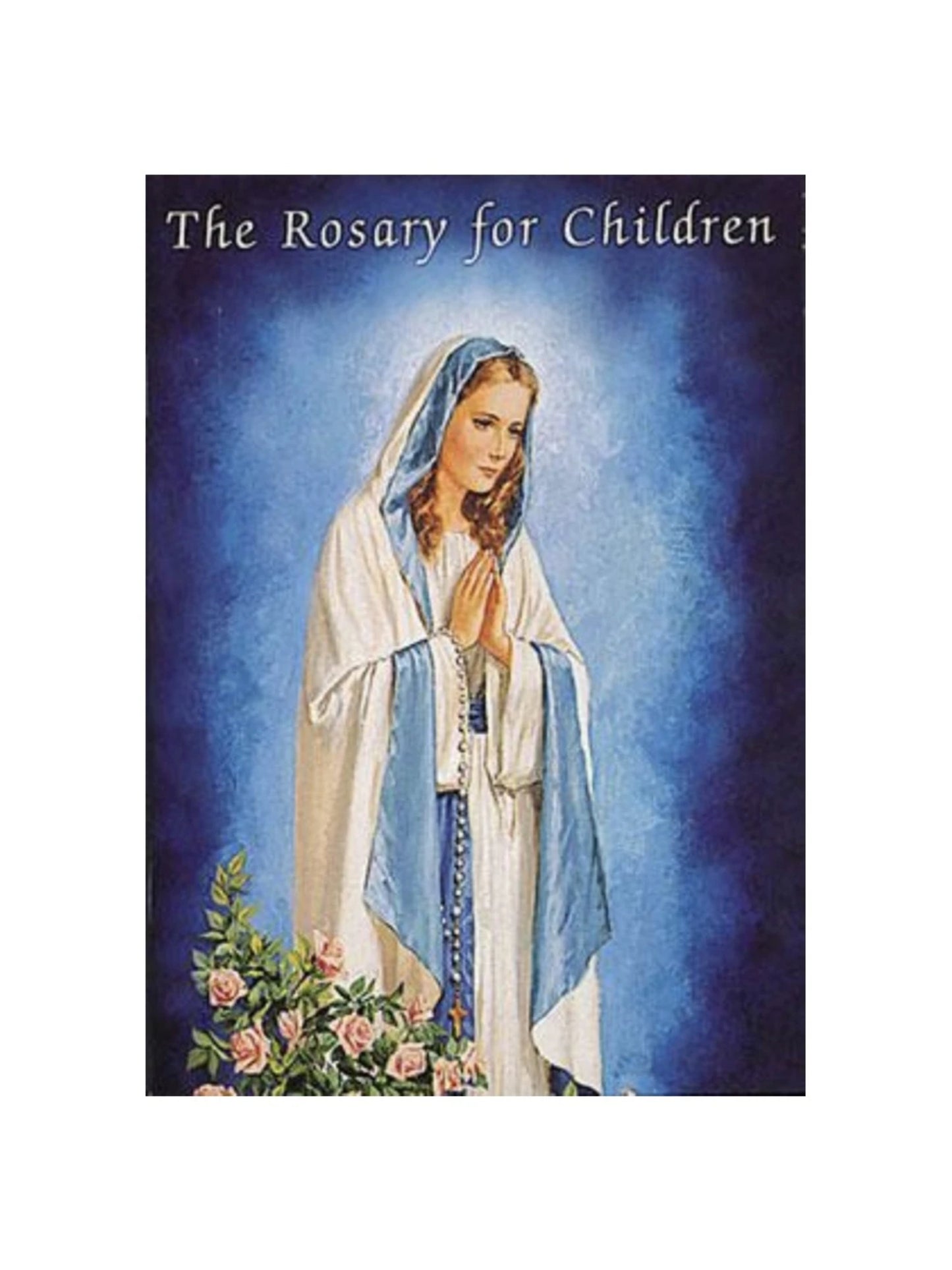 The Rosary For Children