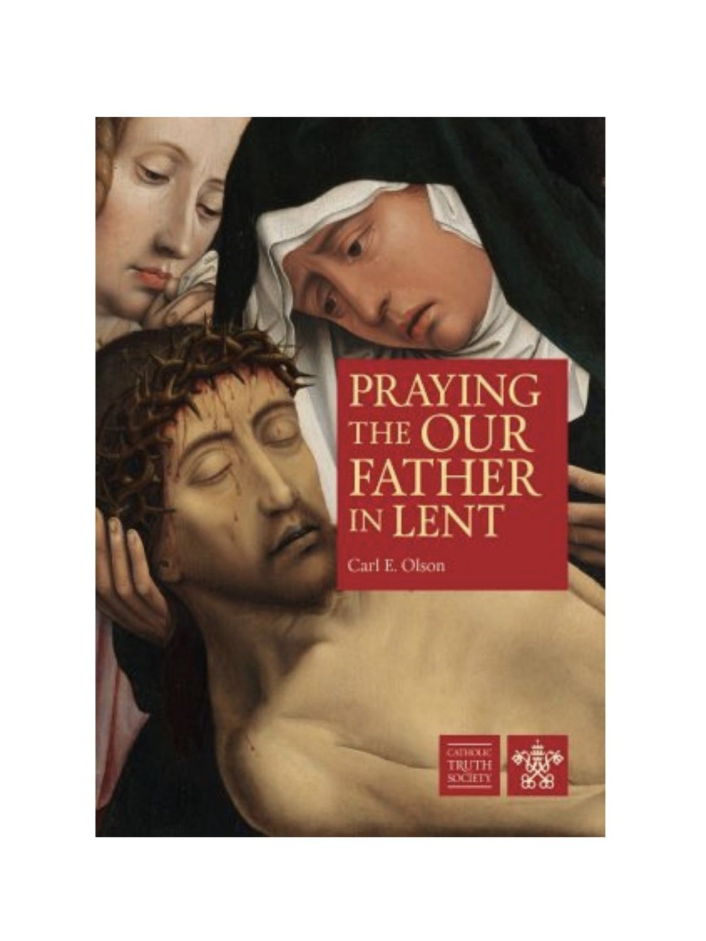 Praying the Our Father in Lent