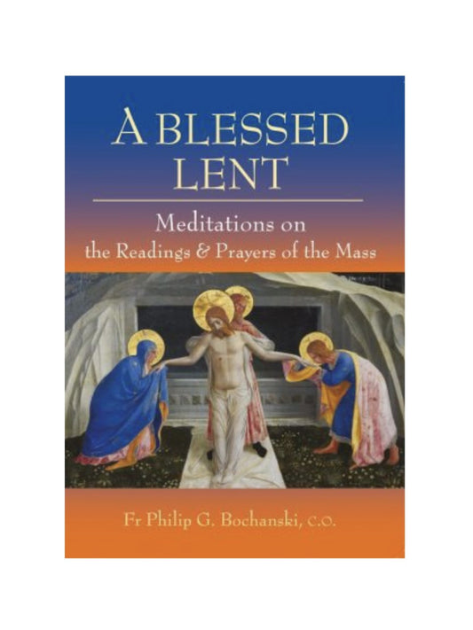 A Blessed Lent